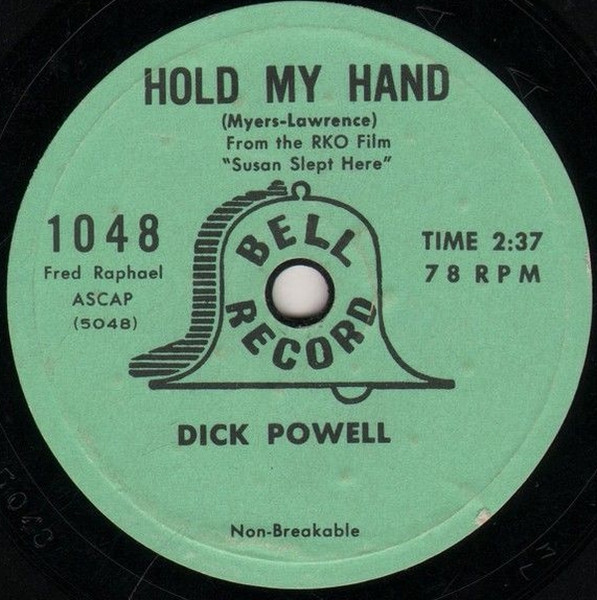 Hold My Hand / Susan Slept Here