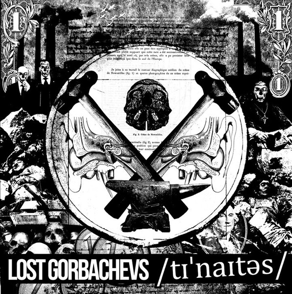 Lost Gorbachevs / Ti´naitəs