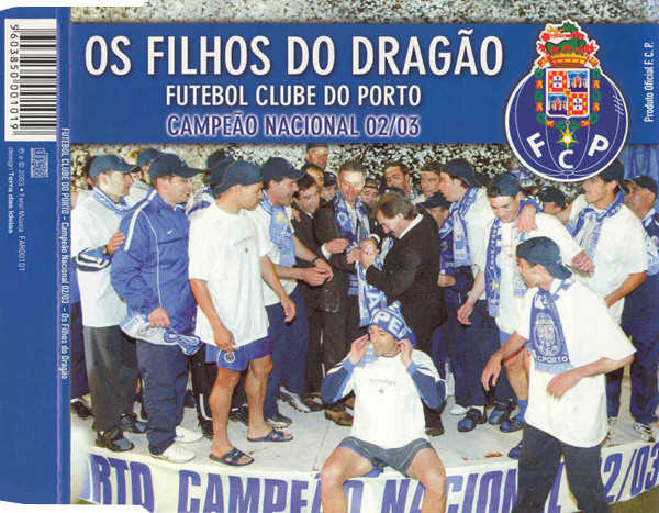 Futebol Clube Do Porto - Campeão Nacional 02/03 - Os Filhos Do Dragão