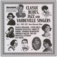 Classic Blues, Jazz & Vaudeville Singers Vol. 3 (1922-1927, More Alternate Takes)