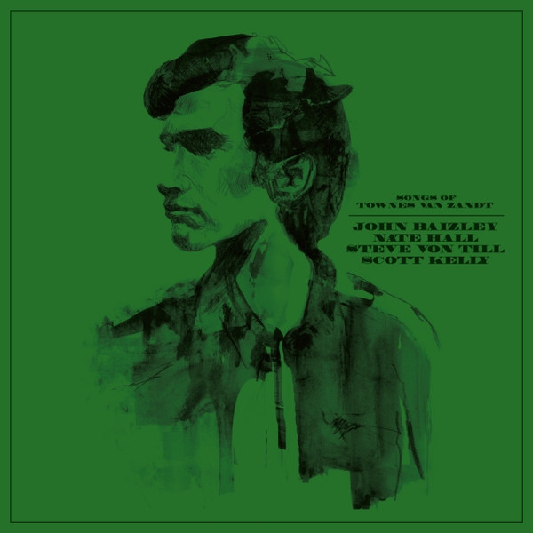 Songs Of Townes Van Zandt