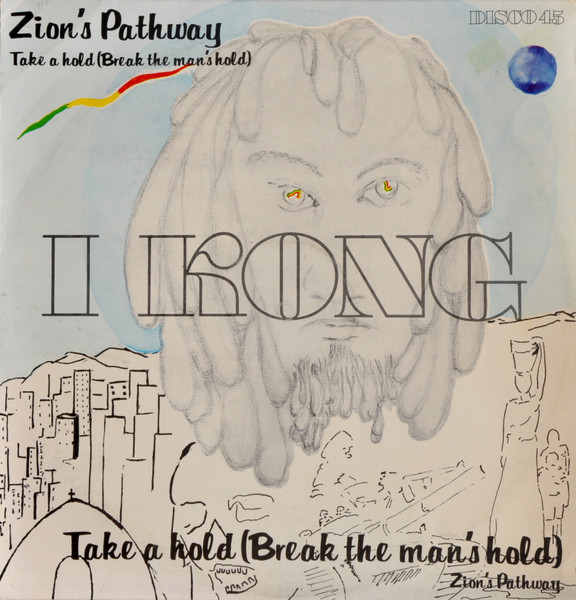 Zion's Pathway / Take A Hold