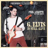 G. Elvis Is Still Alive