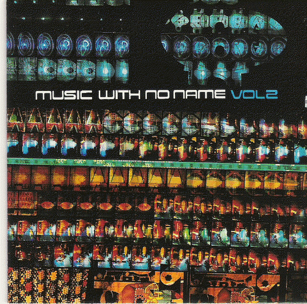 Music With No Name Vol 2