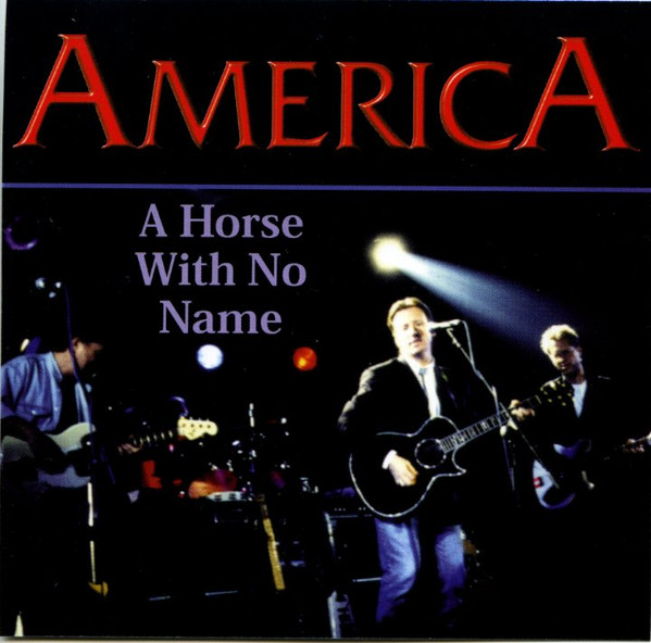 A Horse With No Name
