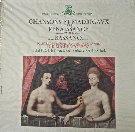 Chansons Et Madrigaux De La Renaissance (Avec Leur Double Orné Par Giovanni Bassano)