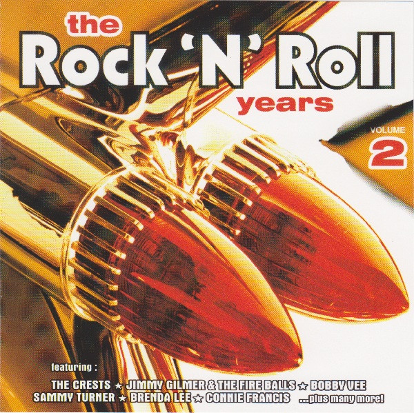 The Rock 'N' Roll Years Volume 2