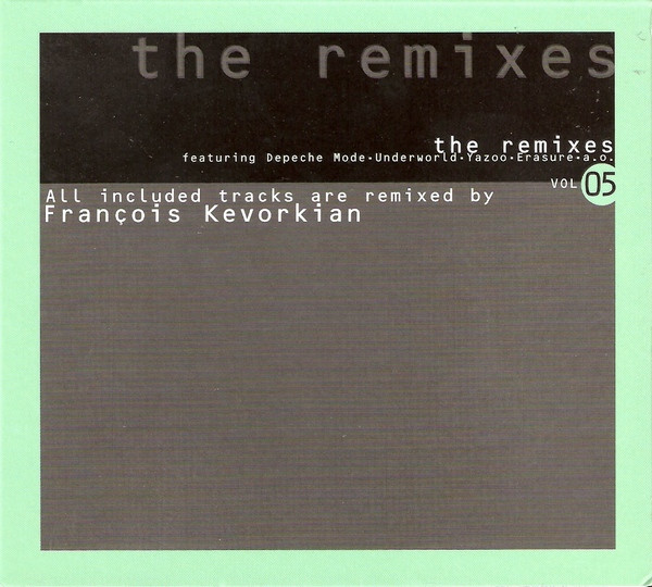 The Remixes Vol 05