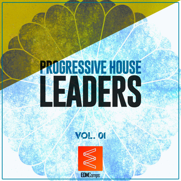 Progressive House Leaders Vol. 01