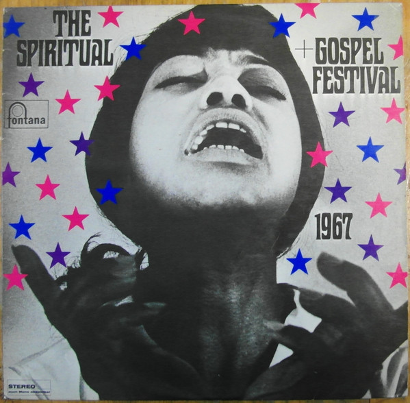 The Spiritual + Gospel Festival 1967