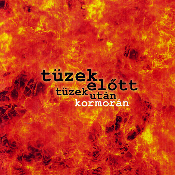 Tüzek Előtt, Tüzek Után