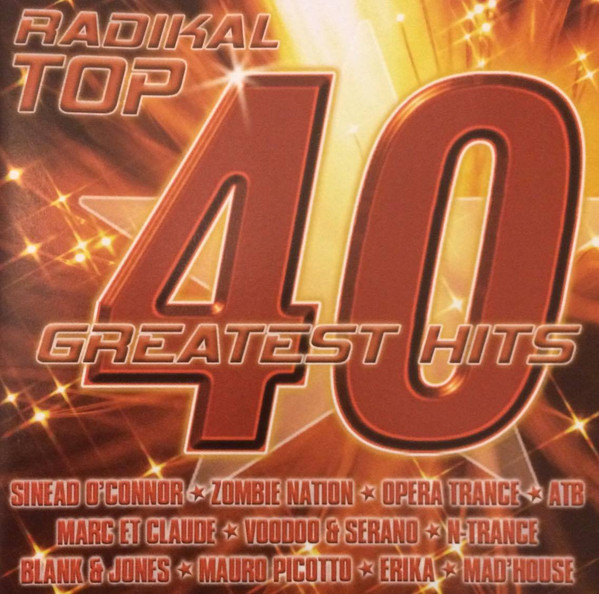Radikal Top 40 Greatest Hits