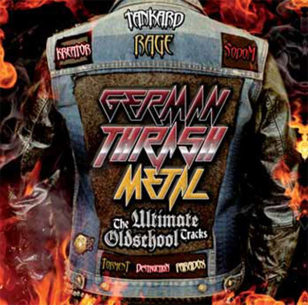 German Thrash Metal - The Ultimate Oldschool Tracks