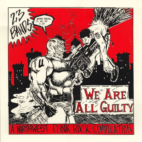 We Are All Guilty: A Northwest Punk Compilation