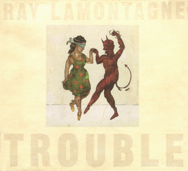 Trouble