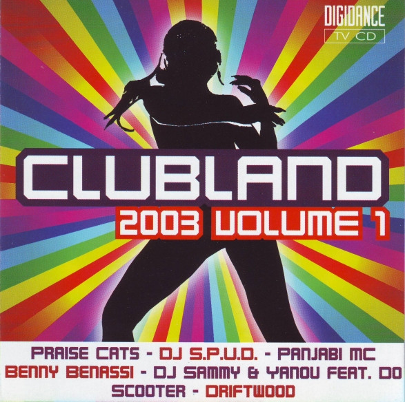 Clubland 2003 Volume 1