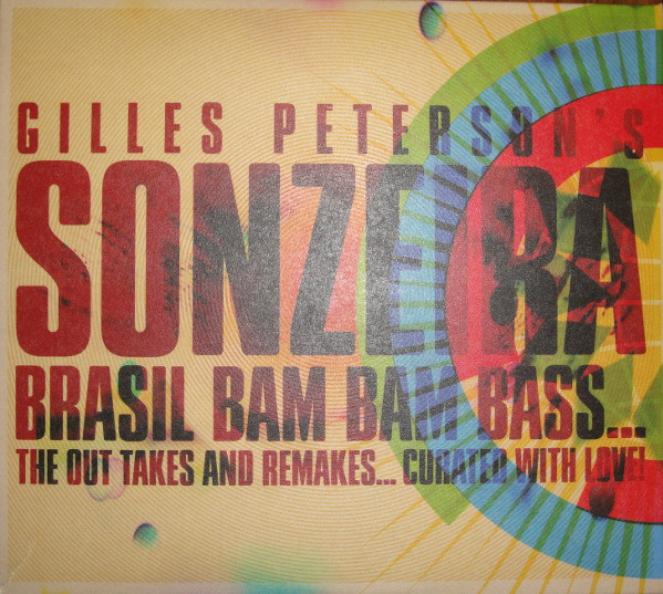 Brasil Bam Bam Bass... (The Out Takes And Remakes... Curated With Love!)
