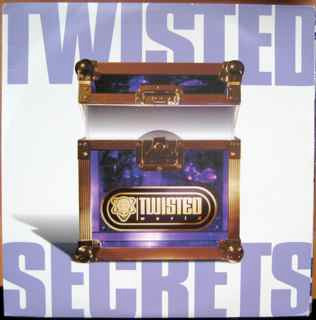 Twisted Secrets (Songs DJ's Love... And Love To Keep From Other DJ's)