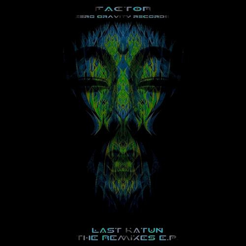 Last Katun - The Remixes EP