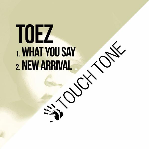 What You Say / New Arrival