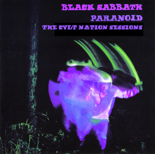 Black Sabbath - Paranoid (The CVLT Nation Sessions)