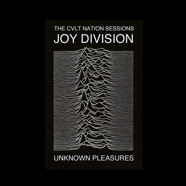 Joy Division - Unknown Pleasures (The CVLT Nation Sessions)