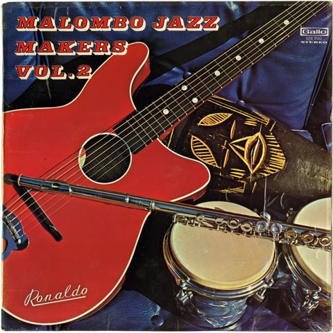 Malombo Jazz Makers Vol. 2
