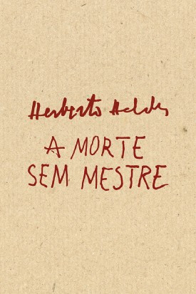 A Morte Sem Mestre