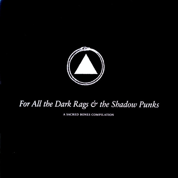 For All The Dark Rags & The Shadow Punks