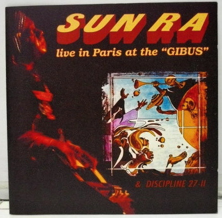 Live In Paris At The "Gibus" & Discipline 27-II