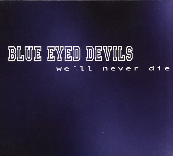 We'll Never Die