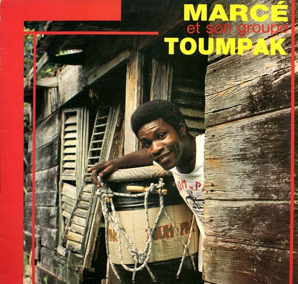 Marcé Et Son Groupe Toumpak