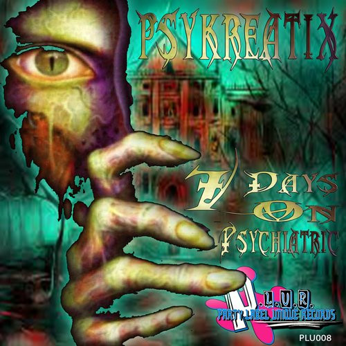 7 Days On Psychiatric