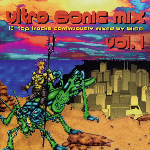 Ultra Sonic Mix, Vol. 1: 16 Top Tracks Continuously Mixed By Bliss