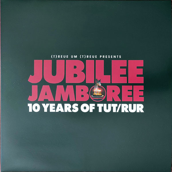Jubilee Jamboree - 10 Years Of TuT/RuR