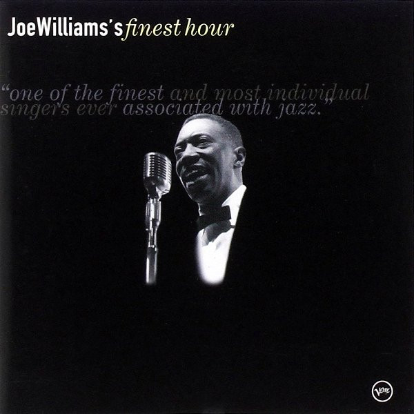Joe Williams's Finest Hour