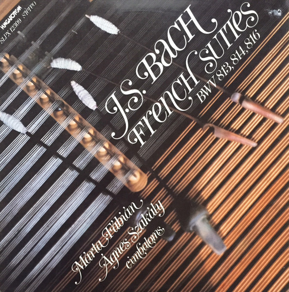 French Suites BWV 813, 814, 816