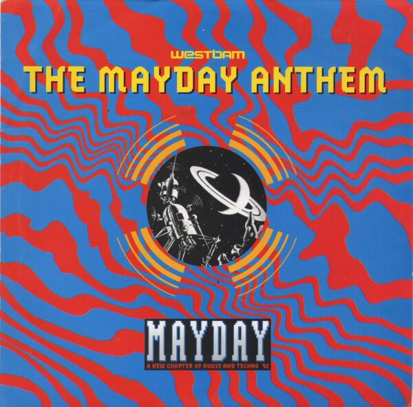 The Mayday Anthem
