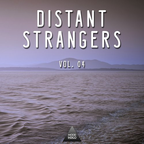 Distant Strangers Vol.4