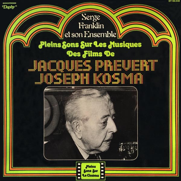 Pleins Sons Sur Les Musiques Des Films De Jacques Prevert - Joseph Kosma