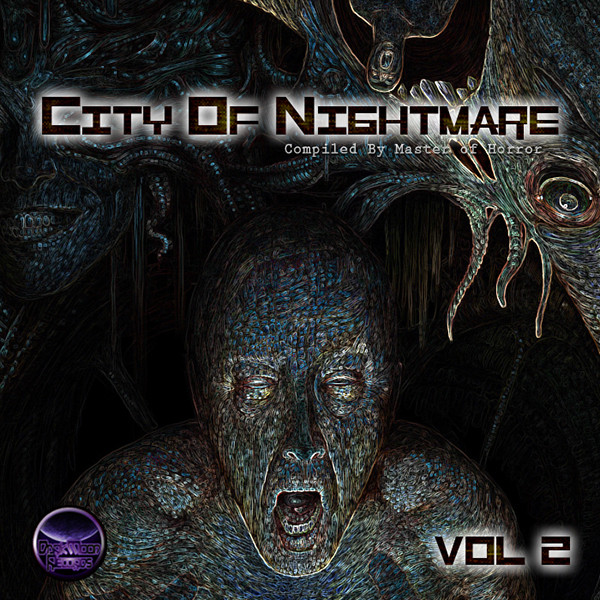 City Of Nightmare Vol 2