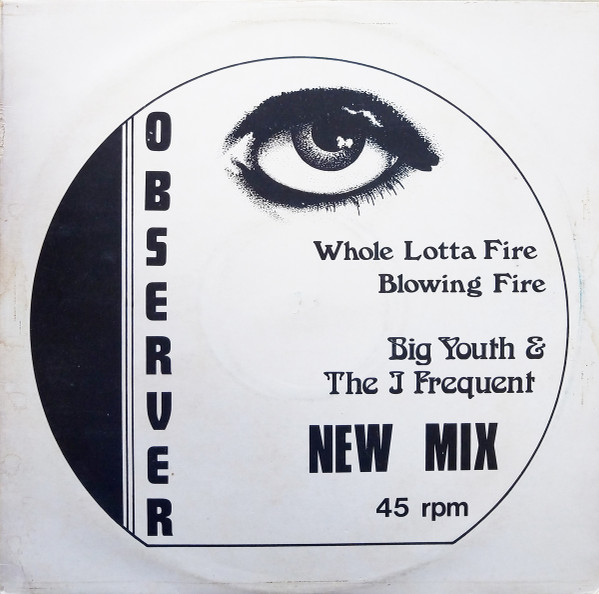 Whole Lotta Fire / Blowing Fire // Rasta Clean / Zig Zag