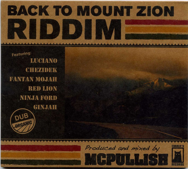 Back To Mount Zion Riddim