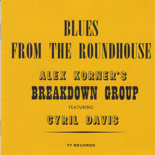 Blues From The Roundhouse