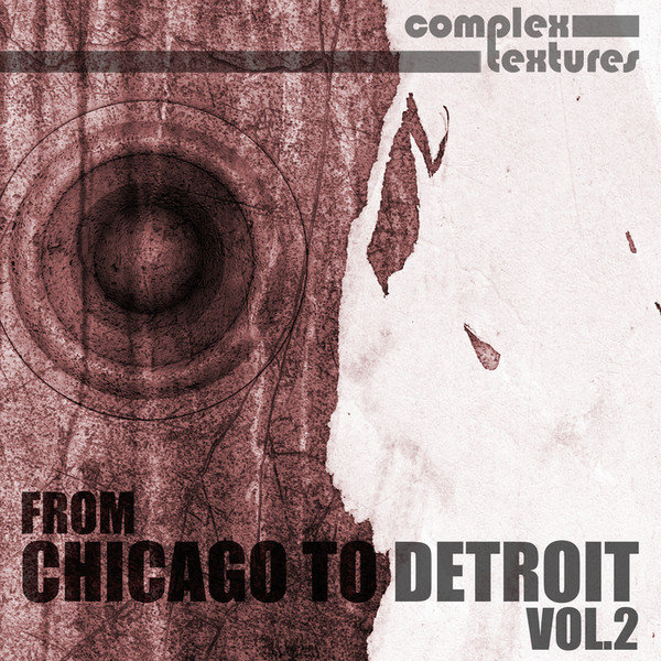From Chicago To Detroit Vol.2