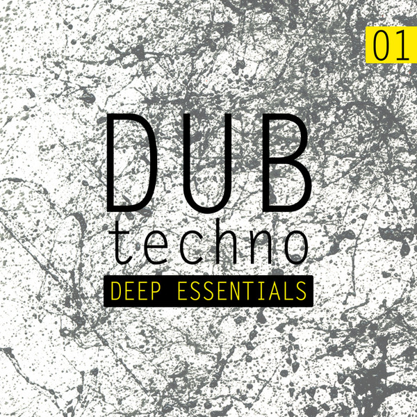 Dub Techno Vol. 1 Deep Essentials