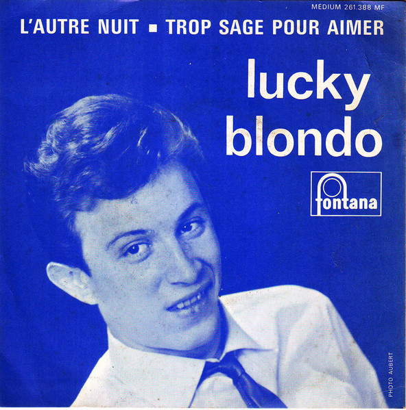 L'Autre Nuit / Trop Sage Pour Aimer