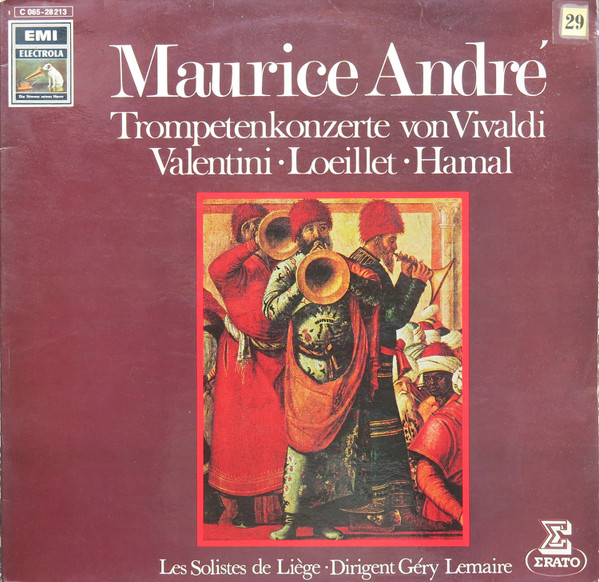 Trompetenkonzerte Von Vivaldi • Valentini • Loeillet • Hamal