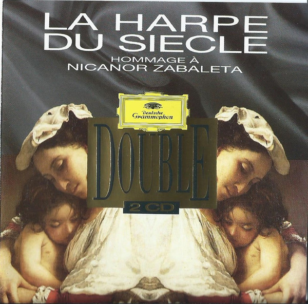 La Harpe Du Siècle - Hommage À Nicanor Zabaleta