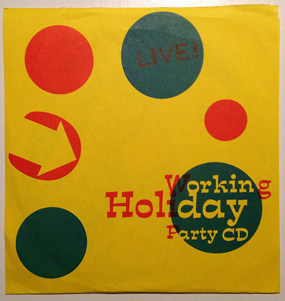 Working Holiday Party CD (Live!)